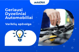 Geriausi dyzeliniai automobiliai